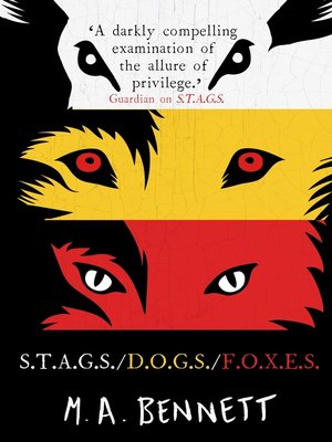 cover image of STAGS eBook box set (including STAGS, FOXES and DOGS by MA Bennett)